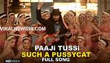 Paaji Tussi Such A Pussycat Song Video & Lyrics â€“ Happy Ending (2014 ...