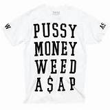 Camisa Asap Rocky Pussy Money Weed T-shirt - R$ 120,00 no MercadoLivre