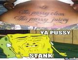 Ya Pussy Stank by xpikachux - Meme Center