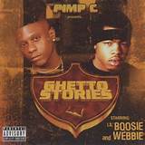 Lil Boosie And Webbie â€“ Ghetto Stories [iTunes]