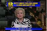life betty white 7 try not to die betty white