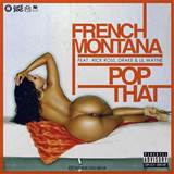 French Montana - Pop That ft Drake, Lil Wayne, Rick Ross) | Audible ...