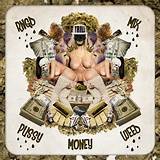 rngd pussy money weed mix 27 42 rngd pussy money