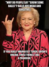 betty white weak balls