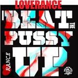 LoveRance featuring Aaron LaCrate & Samir â€“ Beat It Up (Remix)