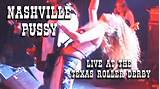 Nashville Pussy Live at The Texas Roller Derby SXSW 2003 - YouTube