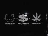 Pussy Money Weed is also a song by Lil Wayne.