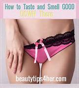 How to Smell and Taste Good Down There