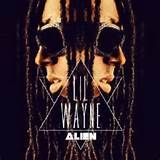 Lil Wayne - Alien (2013) (320 Kbps) [UL-DF]