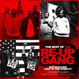 Re_Up_Gang_The_Best_Of_The_Re_Up_Gang-front-large.jpg