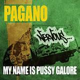 PAGANO - My Name Is Pussy Galore (Front Cover)