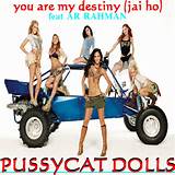 ... hits: you are my destiny (jai ho) {feat AR RAHMAN} - PUSSYCAT DOLLS