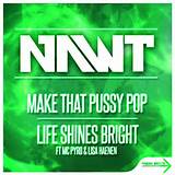 NAWT - Make That Pussy Pop (Front Cover)