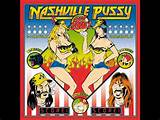 Nashville Pussy - Pussy Time - YouTube