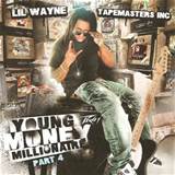 Lil Wayne Young Money Millionaire 4